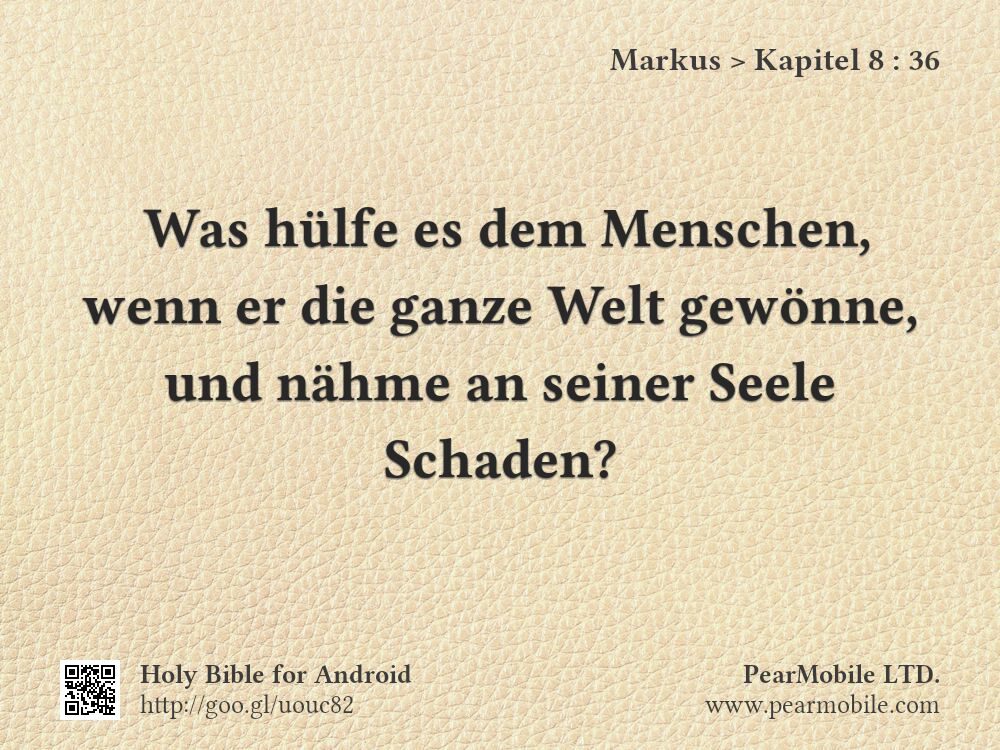 Markus, Kapitel 8:36